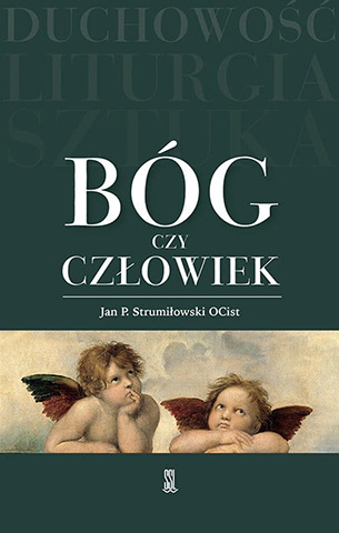 o-Jan-Pawel-Strumilowski-Bog-czy-czlowiek.jpg