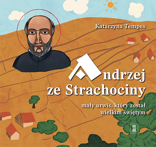 Andrzej-ze-Strachociny-Maly-urwis-ktory-zostal-wielkim-swietym.jpg