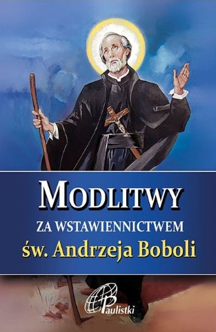 Modlitwy za wstawiennictwem św. Andrzeja Boboli-modlitewnik kieszonkowy.jpg
